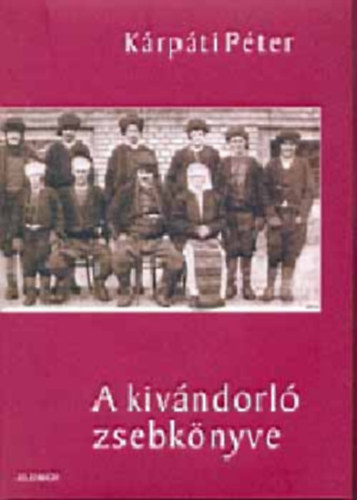 A kiv�ndorl� zsebk�nyve