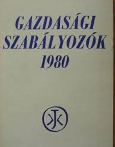 Gazdasgi szablyozk 1980