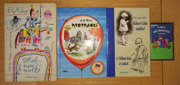 3 k�nyv A. A. Miln�t�l �s egy Micimack� magn�kazetta aj�nd�kba:  Micimack�, R�bert Gida eml�kei / A Milne-h�z �s lak�i, Holnemvolt + Micimack� (kazetta)