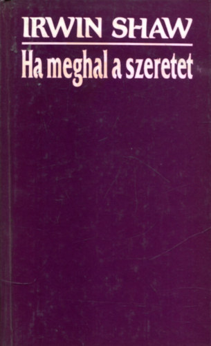 Ha meghal a szeretet