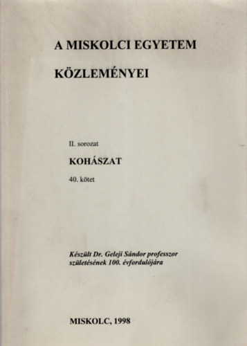 Kohszat II. sorozat 40. ktet - A Miskolci Egyetem Kzlemnyei