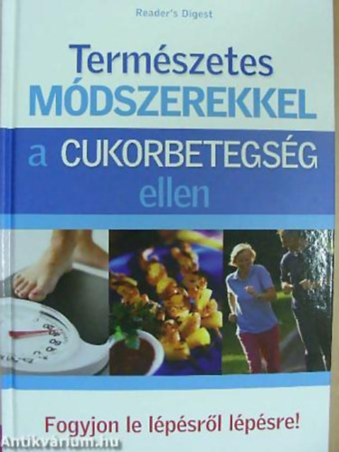 Takcsi-Nagy Klra - Termszetes mdszerekkel a cukorbetegsg ellen FOGYJON LE LPSRL LPSRE!