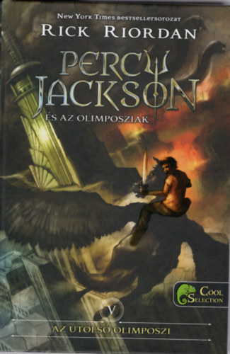 Percy Jackson s az olimposziak - V. ktet . Az utols olipmoszi