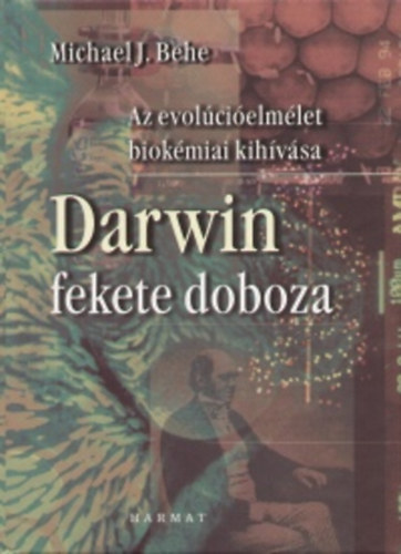Darwin fekete doboza - Az evolcielmlet biokmiai kihvsa
