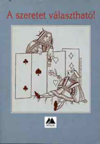 Paul Meier, Robert Hemfelt Frank Minirth - A szeretet vlaszthat