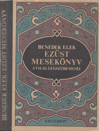 Benedek Elek - Ezst meseknyv