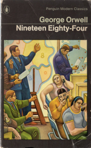 George Orwell - Nineteen-Eighty Four