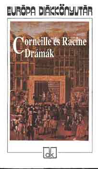 Corneille-Racine - Drmk (Corneille s Racine)