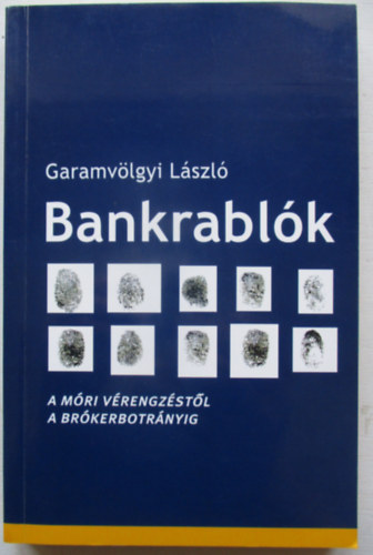 Bankrablk (A mri vrengzstl a brkerbotrnyig)