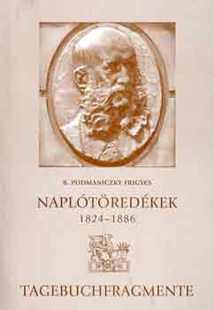 B. Podmaniczky Frigyes - Napltredkek-Tagebuchfragmente 1824-1886