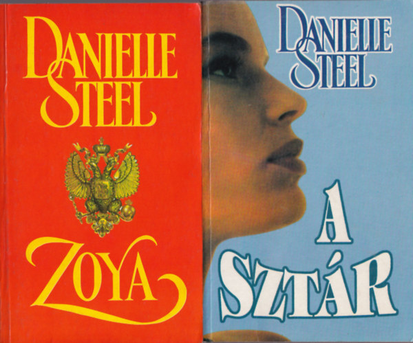 5 db Danielle Steel: Szerelem, A sztr, Zolya, Az igaz szerele, Ersebb a szerelemnl.