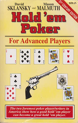 David Sklansky; Mason Malmuth - Hold'em Poker-For Advanced Players