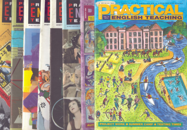 8 db Practical English Teaching magazin: 1991/9., 12., 1992/3., 6., 1993/3., 4., 1994/3., 6. szmok
