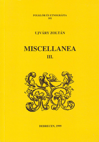 Miscellanea III.