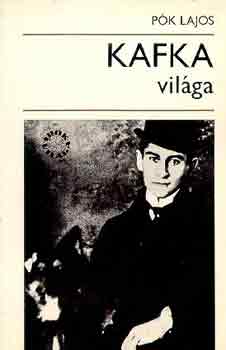 Kafka vil�ga (�r�k vil�ga)