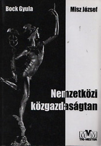 Misz Jzsef - Nemzetkzi Kzgazdasgtan