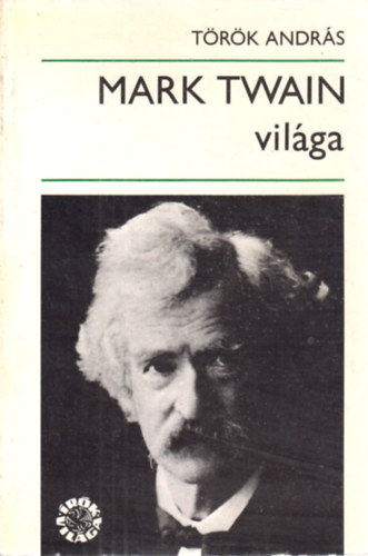 Mark Twain vil�ga