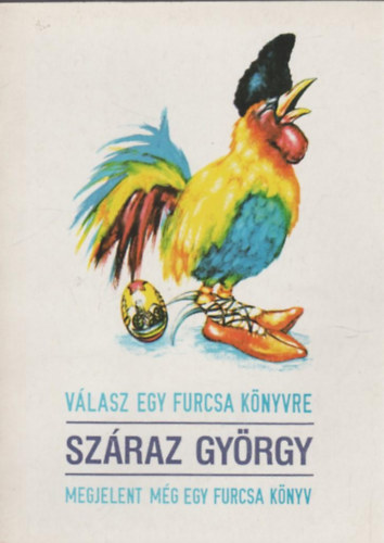 Vlasz egy furcsa knyvre - Megjelent mg egy furcsa knyv (2 m egy ktetben)