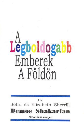 A legboldogabb emberek a fldn