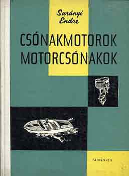 Cs�nakmotorok, motorcs�nakok