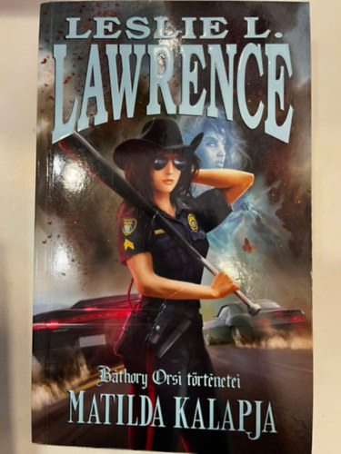 Leslie L. Lawrence - Matilda kalapja