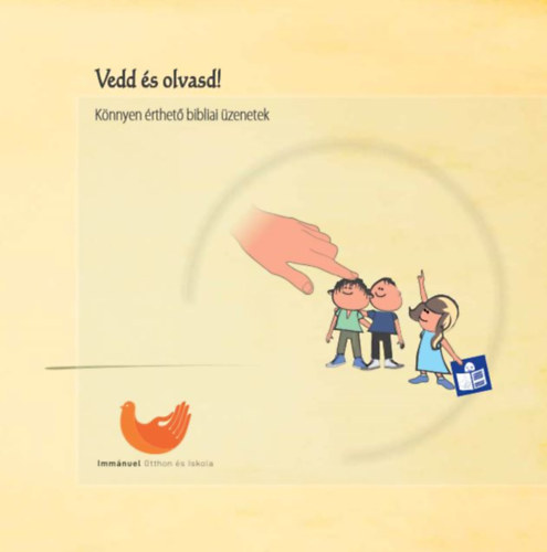 Vedd s olvasd! - Knnyen rthet bibliai zenetek