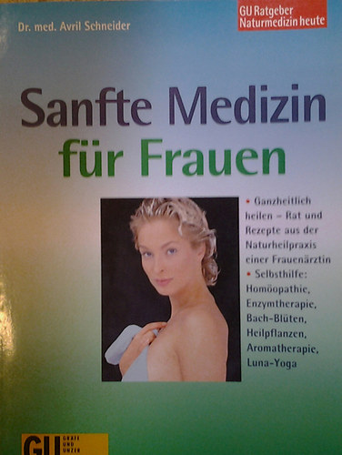 Dr. med. Avril Schneider - Sanfte Medizin fr Frauen