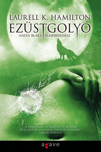 Ez�stgoly� - Anita Blake, v�mp�rvad�sz