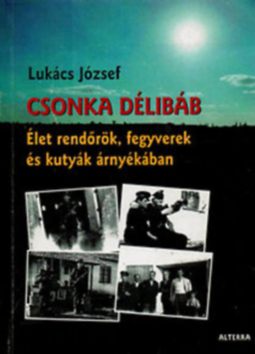 Lukcs Jzsef - Csonka dlibb