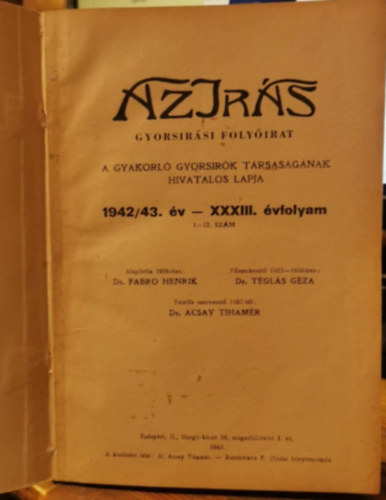 Az Irs (gyorsirsi folyirat) XXXIII. vf. (1942/43.) 1-12. szmig
