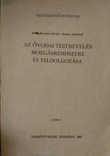 Az vodai testnevels mozgsrendszere s feldolgozsa