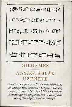Gilgames - Agyagt�bl�k �zenete
