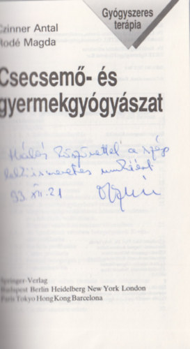 Czinner Antal, Rodé Magda - Csecsemő- és gyermekgyógyászat (Dedikált)