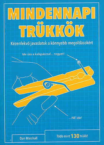 Marshall Dan - Mindennapi trkkk