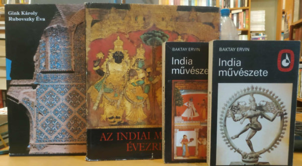 Baktay Ervin, Horvth Vera, Gink Kroly-Rubovszky va - 4 db India mvszete I-II. + Az indiai mvszet vezredei + A perzsa mvszet vezredei