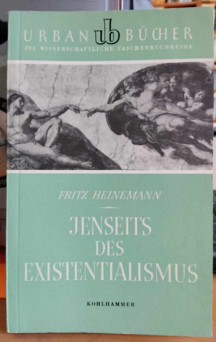 Jenseits des Existentialismus (Az egzisztencializmuson tl)