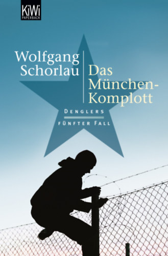 Wolfgang Schorlau - Das M�nchen-Komplott