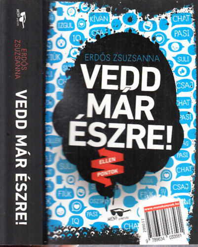 Vedd mr szre! (Soma naplja + Niki naplja)- 2 m egy ktetben