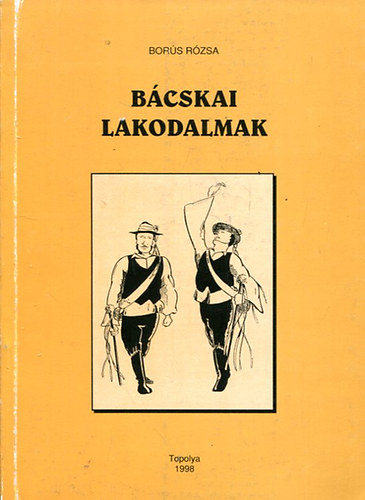 Bcskai lakodalmak