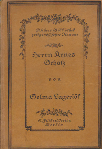 Selma Lagerlöf - Herrn Arnes Schatz