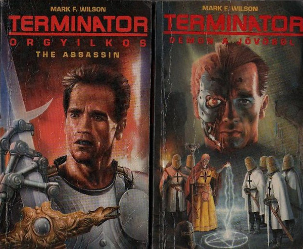 Terminator: Az orgyilkos + Terminator: Dmon a jvbl