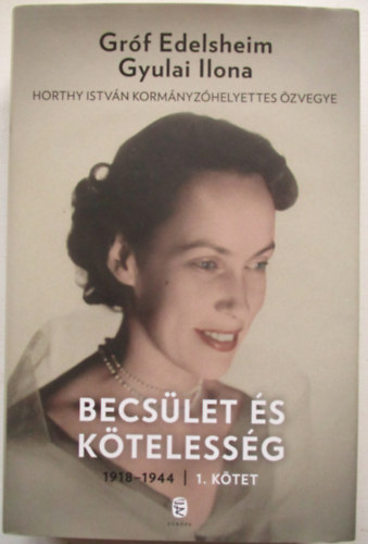 Becslet s ktelessg I. (1918-1944)