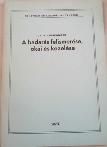 A hadar�s felismer�se, okai �s kezel�se