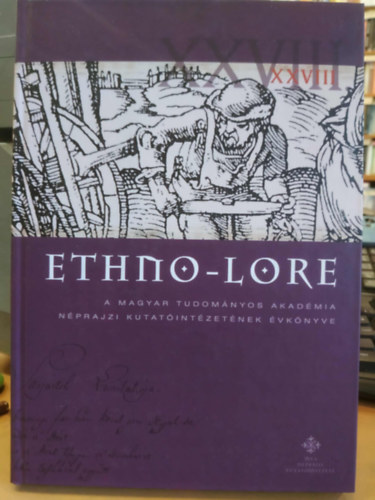 Ethno-Lore XXVIII. - A Magyar Tudomnyos Akadmia Nprajzi Kutatintzetnek vknyve
