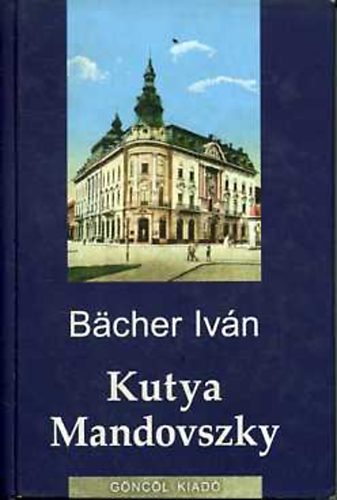 Kutya Mandovszky (csaldtrtnetek)
