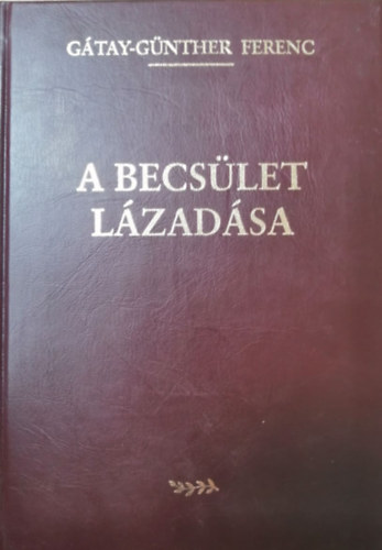 A becslet lzadsa