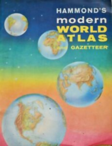 Hammond's modern world atlas and gazetteer