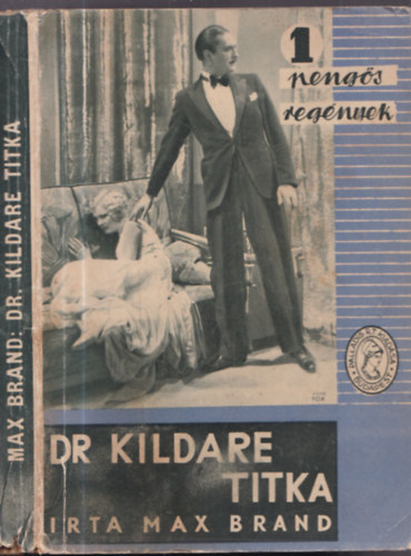 Dr. Kildare titka (1 peng�s reg�nyek)