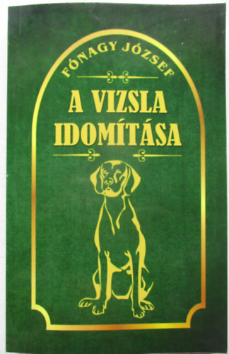 A vizsla idom�t�sa