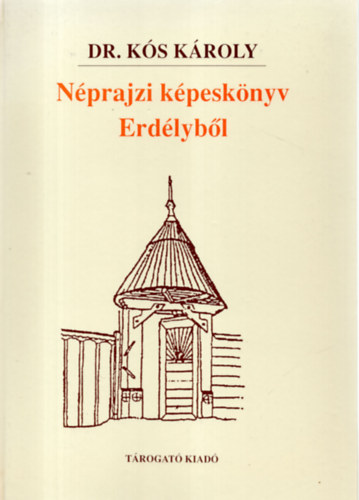 Nprajzi kpesknyv Erdlybl